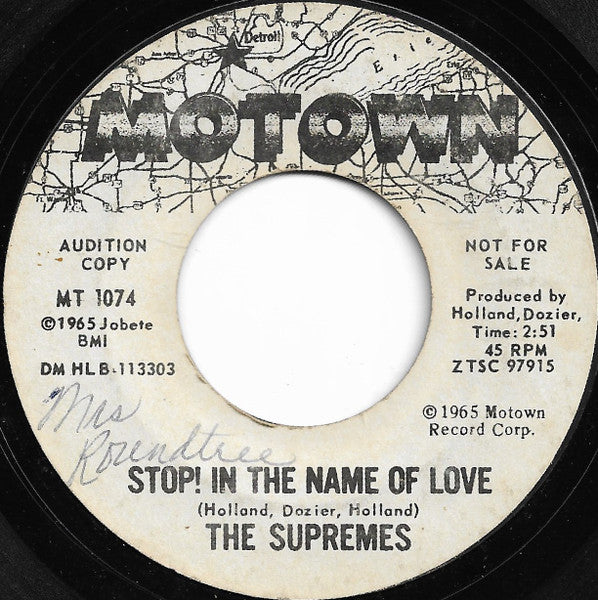 The Supremes : Stop! In The Name Of Love (7", S/Sided, Promo)