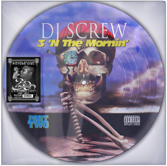 DJ Screw (2) : 3 'N The Mornin' (Part Two) (LP, Ltd, Mixed, Pic)